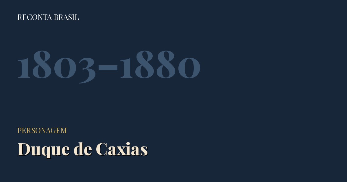 Cartão com o nome Duque de Caxias e os anos 1803–1880